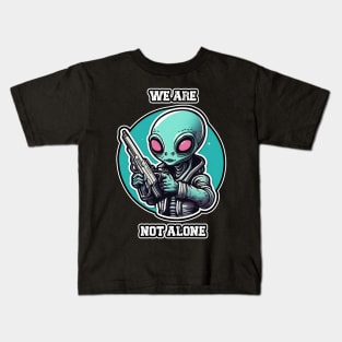 We Are Not Alone, Alien Aliens and Gun Retro Vintage Kids T-Shirt
